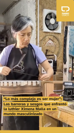 “Lo más complejo es ser mujer”: Las barreras y sesgos que enfrentó la luthier Ximena Malla en un mundo masculinizado